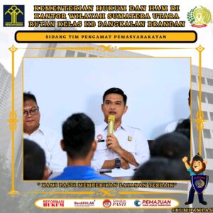 Rutan Pangkalan Brandan Kanwil Kemenkumham Sumut Laksanakan Sidang TPP Terhadap 28 Orang WBP