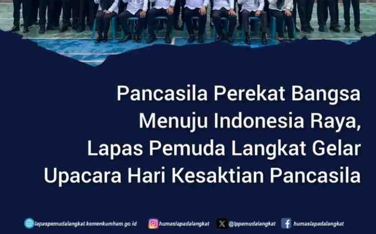 Pancasila Perekat Bangsa Menuju Indonesia Raya, Lapas Pemuda Langkat Gelar Upacara Hari Kesaktian Pancasila